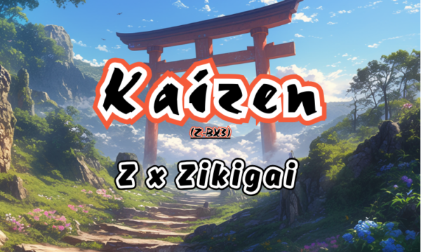 Kaizen #10 Zbx3 (Slips)